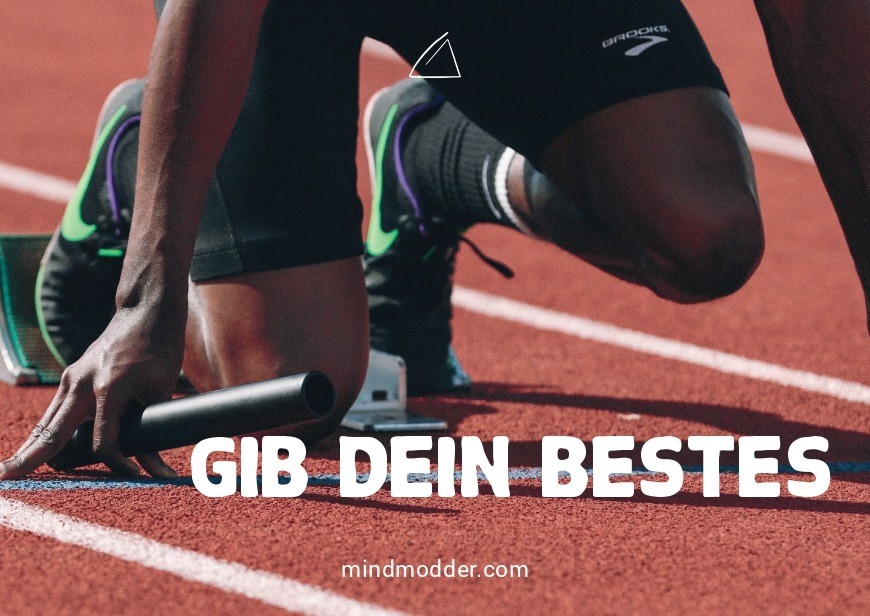 GIB DEIN BESTES